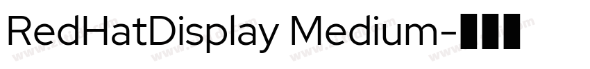 RedHatDisplay Medium字体转换